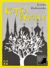 Kotka Brygidy - Joanna Rudniańska