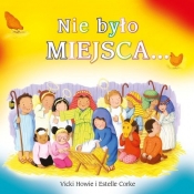 Nie było Miejsca... - Vicki Howie, Corke Estelle