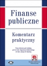 Finanse publiczne Komentarz praktyczny