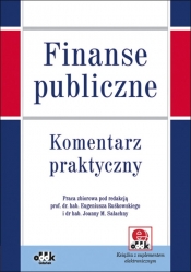 Finanse publiczne Komentarz praktyczny - <br />