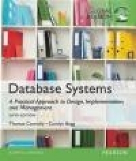 Database Systems: A Practical Approach to Design, Implementation, and Thomas Connolly, Carolyn Begg