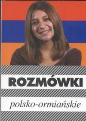 Rozmówki polsko-ormiańskie - Michalska Urszula