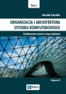  Organizacja i architektura systemu komputerowego Tom 1Projektowanie