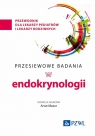  Przesiewowe badania w endokrynologiiprzewodnik dla lekarzy pediatrów i