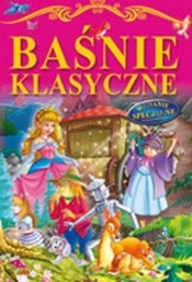 BAŚNIE KLASYCZNE TW - Opracowanie zbiorowe