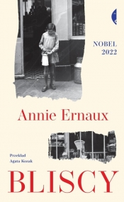 Bliscy - Annie Ernaux