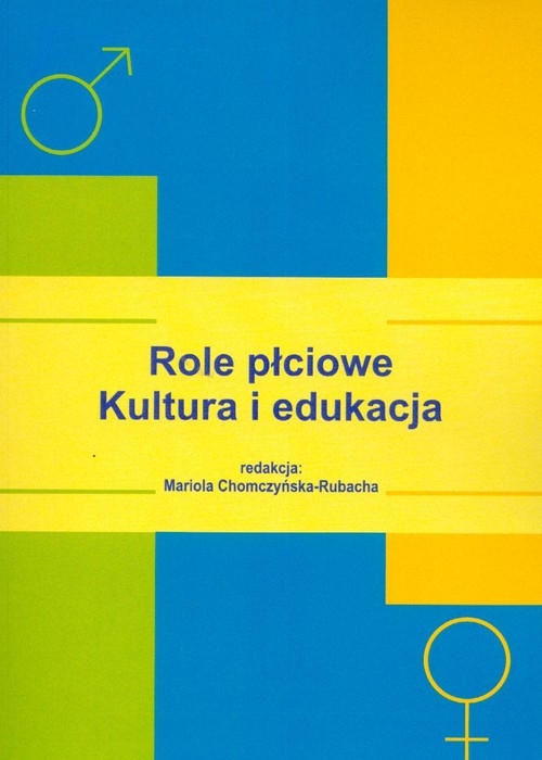 Role płciowe. Kultura i edukacja