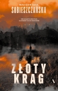 Zloty krąg - Małgorzata Sobieszczańska
