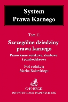 Szczególne dziedziny prawa karnego Tom 11 - <br />