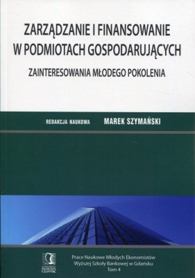 Zarządzanie i finansowanie w podmiotach gospodarujących