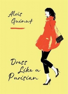 Dress Like a Parisian - Guinut Alois