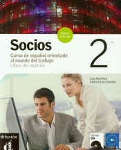 Socios 2 podręcznik + CD - Martinez Lola, Sabater Maria Lluisa
