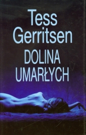Dolina umarłych - Tess Gerritsen