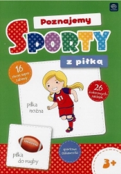 Malowanka. Poznajemy sporty z piłką - Opracowanie zbiorowe