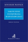 Zakończenie postępowania rozpoznawczego Ireneusz Wolwiak