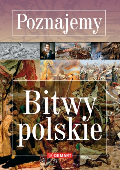 Poznajemy Bitwy polskie