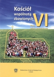 Kościół wspólnotą zbawionych- podręcznik do klasy 6 szkoły podstawowej - Baron Maria , ks. Marcin Ogiolda