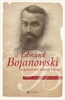 Bł. Edmund Bojanowsk Zenon Grocholewsk