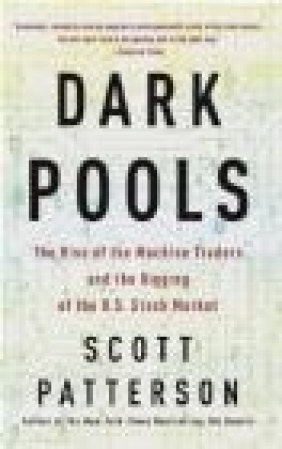 Dark Pools Scott Patterson