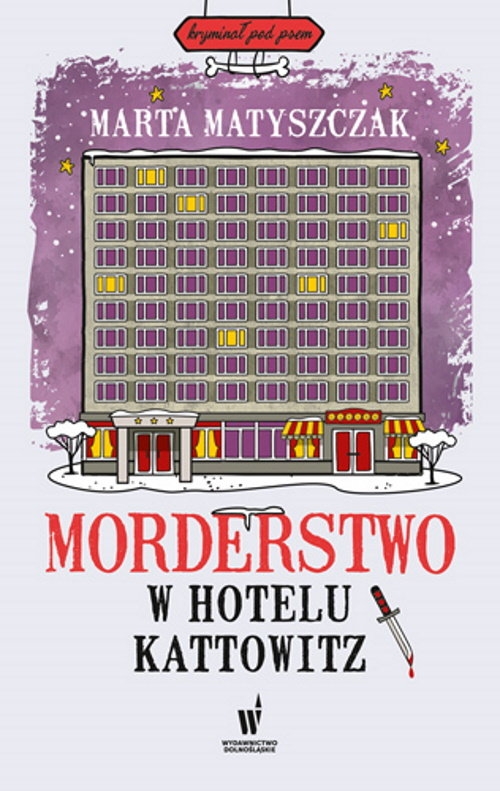 Morderstwo w Hotelu Kattowitz