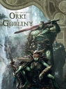 Świat Akwilonu. Orki i gobliny. Tom 6. Ayraak Nicolas Jarry
