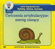 Ćwiczenia artykulacyjne Zeszyt 3 Szereg ciszący