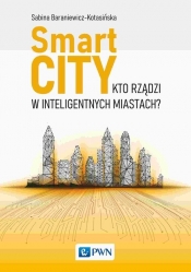 Smart City - Baraniewicz-Kotasińska Sabina