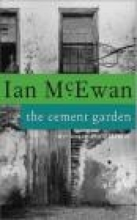 Cement Garden Ian McEwan