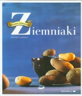 Ziemniaki (Uszkodzona okładka) - Matthias F. Mangold
