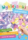 Wyklejanki. Jednorożce Wydawnictwo Skrzat