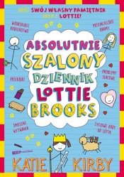 Absolutnie szalony dziennik Lottie Brooks - Katie Kirby