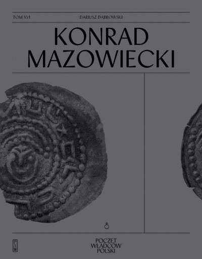 <img src='https://webimage.pl/pics/185/1/d9788384421185.jpg' style='height:440px' /> Konrad Mazowiecki