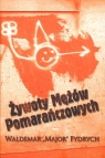 ywoty Mężów Pomarańczowych