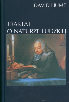 Traktat o naturze ludzkiej - Hume David<br />