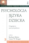 Psychologia języka dziecka Osiągnięcia nowe perspektywy Bokus Barbara, Shugar Grace W. (redakcja)