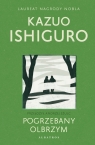 Pogrzebany olbrzym Kazuo Ishiguro