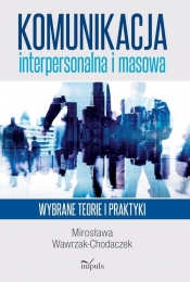 Komunikacja interpersonalna i masowa