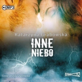 Magia ukryta w kamieniu T.3: Inne niebo - Katarzyna Grabowska
