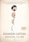 Wszystko, co lśni Catton Eleanor