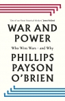War and Power wer. angielska Phillips Payson O'Brien