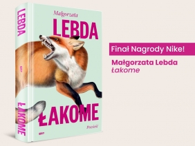 Łakome - książka z autografem - Małgorzata Lebda