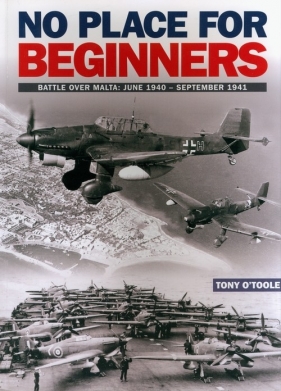 No Place for Beginners - O'Toole Tony