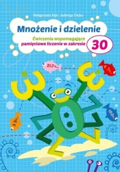 Mnożenie i dzielenie do 30 NW / Pryzmat - Małgorzata Bąk, Jadwiga Dejko