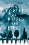 The Forest of Wool and Steel Miyashita Natsu