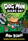 Bierz go! Dogman. Tom 2 Dav Pilkey