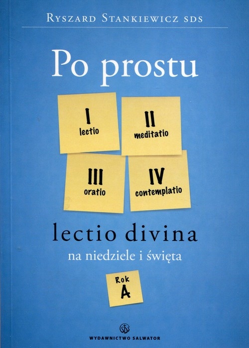 Po prostu lectio divina na niedziele i święta Rok A