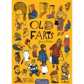 Old Farts - Sorina Vazelina