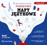 Francuski. Mapy językowe (A2-B2) Hołosyniuk-Le Moing Justyna
