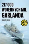 217 000 wojennych mil Garlanda Zbigniew Damski