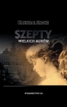 Szepty wielkich murów Hannibal Smoke
